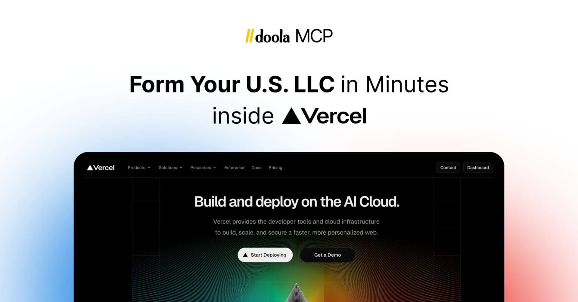 doola MCP Is Now Live Inside Vercel: Build, Deploy and Form Your US LLC In A Single Session